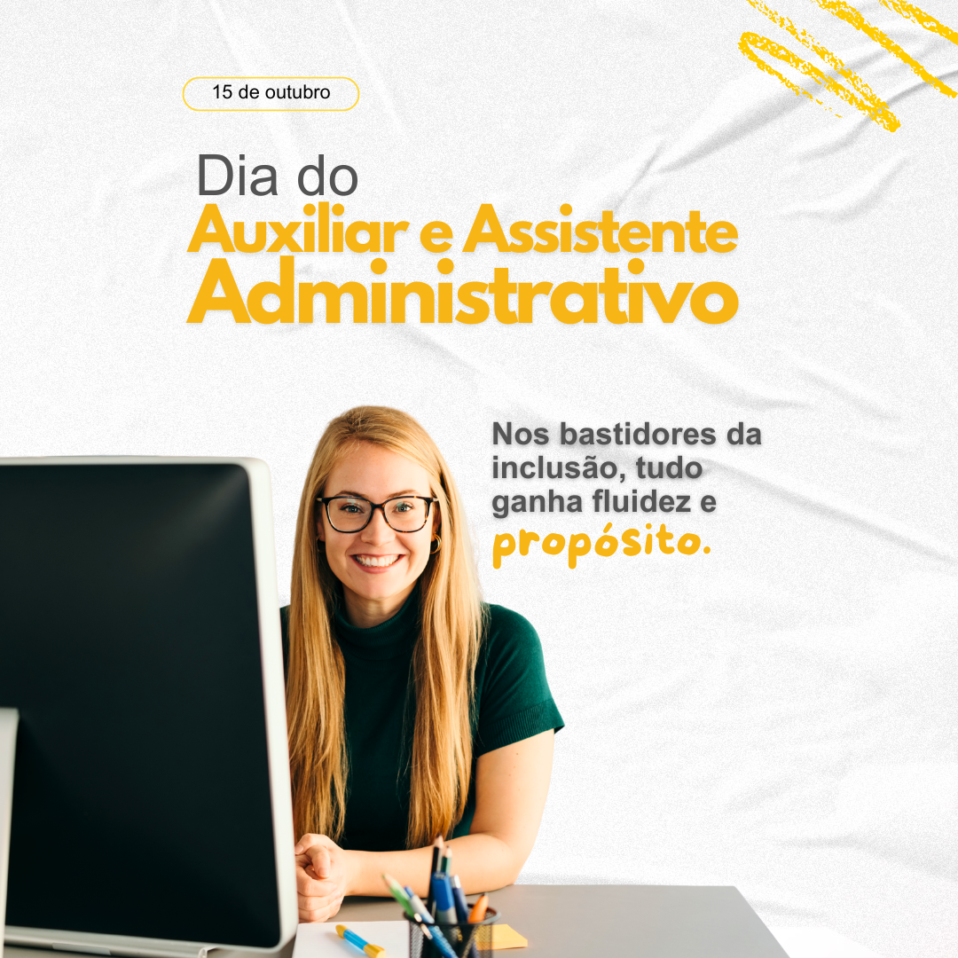 Dia do Auxiliar e Assistente Administrativo – Apae Jaraguá